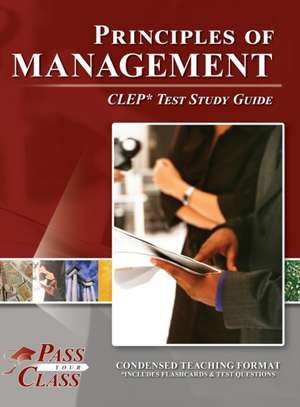 Principles of Management CLEP Test Study Guide de Passyourclass