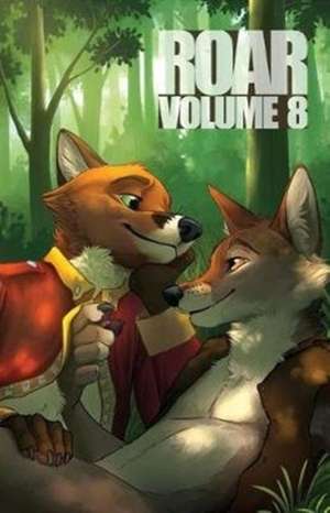 ROAR Volume 8 de Mary E. Lowd