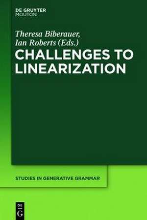 Challenges to Linearization de Theresa Biberauer