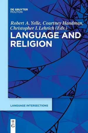 Language and Religion de Robert Yelle