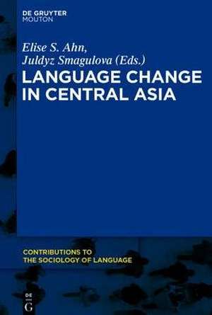 Language Change in Central Asia de Elise S. Ahn