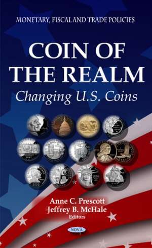 Coin of the Realm de Anne C. Prescott