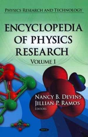 Encyclopedia of Physics Research de Nancy B. Devins