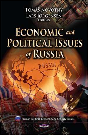 Economic and Political Issues of Russia de Tomas Novotny