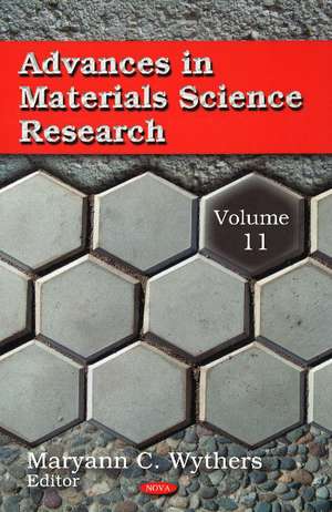 Advances in Materials Science Research de Maryann C Wythers