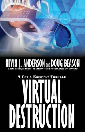 Virtual Destruction de Kevin J. Anderson