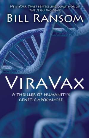 ViraVax de Bill Ransom