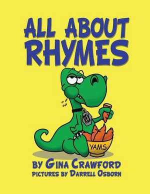 All about Rhymes: A Re-Telling of the Picture of Dorian Gray de Gina Crawford