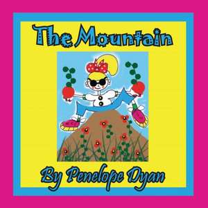 The Mountain de Penelope Dyan