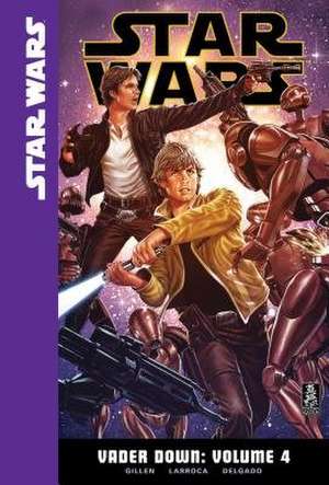 Vader Down, Volume 4 de Kieron Gillen
