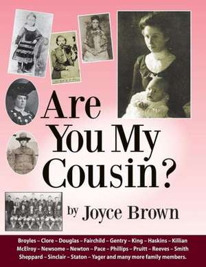 Are You My Cousin de Joyce Brown