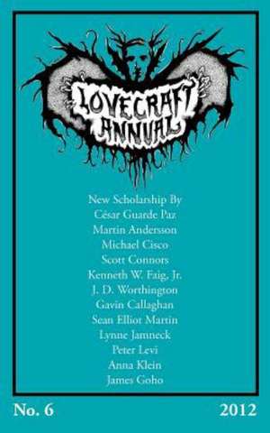 Lovecraft Annual No. 6 (2012) de S. T. Joshi