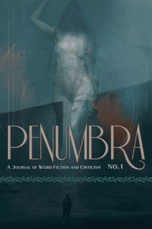 Penumbra No. 1 (2020) de S. T. Joshi