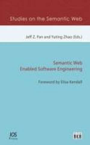 SEMANTIC WEB ENABLED SOFTWARE ENGINEERIN de J.Z. PAN