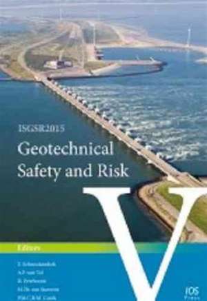 GEOTECHNICAL SAFETY & RISK V de T. SCHWECKENDIEK