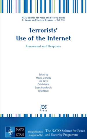 Terrorists' Use of the Internet de Maura Conway