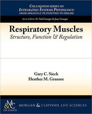 Respiratory Muscles de Gary C. Sieck