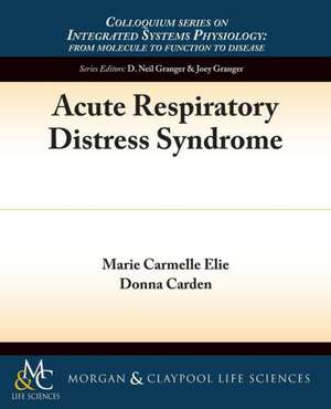 Acute Respiratory Distress Syndrome de Marie C. Elie