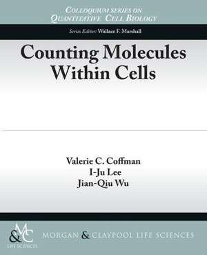 Counting Molecules Within Cells de Valerie Coffman