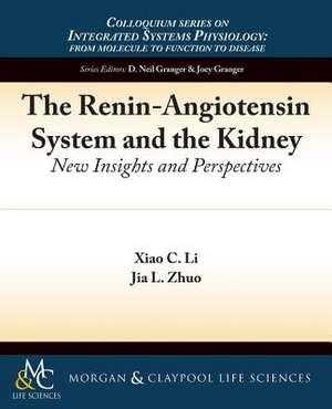 The Renin-Angiotensin System and the Kidney de Xiao C. Li