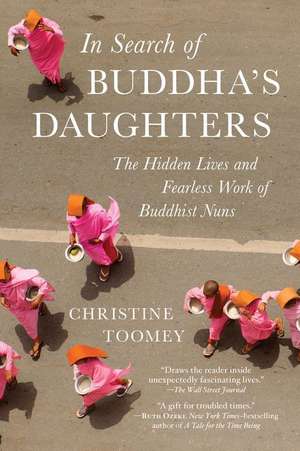 In Search of Buddha's Daughters de Christine Toomey