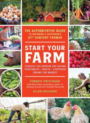 Start Your Farm de Ellen Polishuk