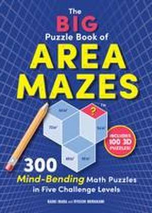 The Big Puzzle Book of Area Mazes de Naoki Inaba