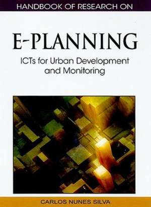 Handbook of Research on E-Planning de Carlos Nunes Silva