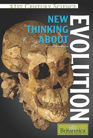 New Thinking about Evolution de John P. Rafferty