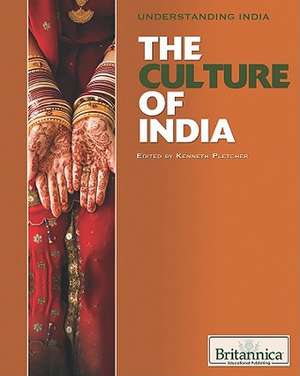 The Culture of India de Kathleen Kuiper