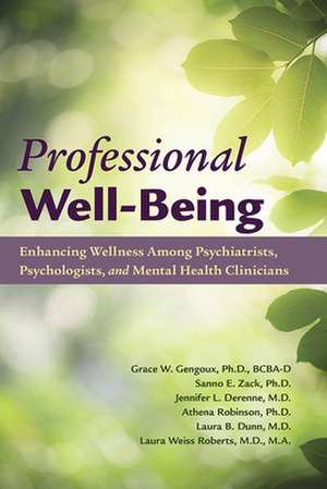 Professional Well-Being de Laura WeissMD Roberts