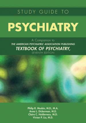 Study Guide to Psychiatry de Vivian P.MD Liu