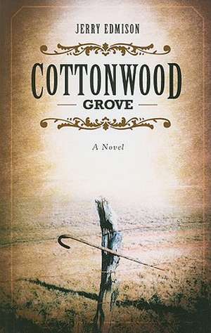 Cottonwood Grove de Jerry Edmison