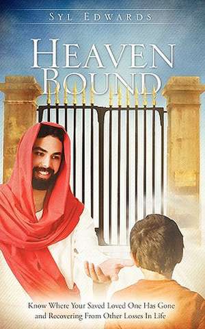 Heaven Bound de Syl Edwards