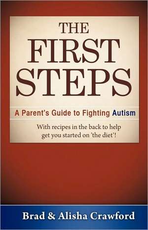 The First Steps de Brad Crawford