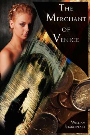 The Merchant of Venice de William Shakespeare