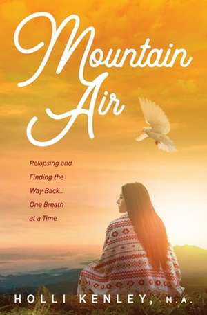 Mountain Air de Holli Kenley