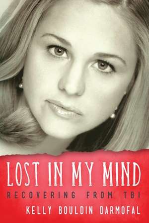 Lost in My Mind de Kelly Bouldin Darmofal