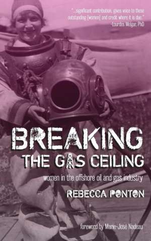 Breaking the Gas Ceiling de Rebecca Ponton