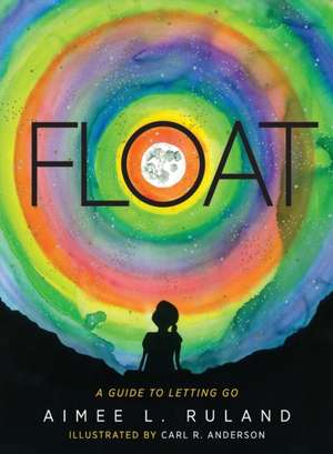 Float de Aimee L. Ruland