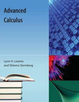 Advanced Calculus de Lynn H. Loomis