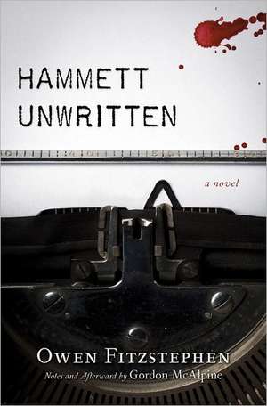 Hammett Unwritten de Owen Fitzstephen