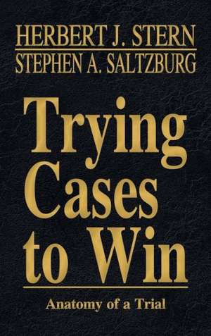 Trying Cases to Win Vol. 5 de Herbert Jay Stern