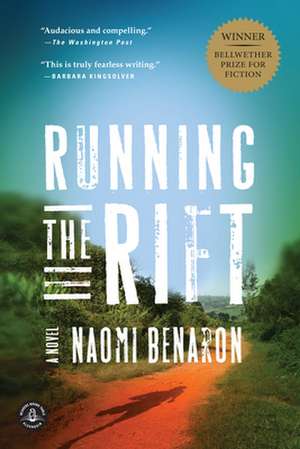 Running the Rift de Naomi Benaron