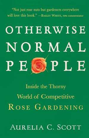 Otherwise Normal People de Aurelia C. Scott