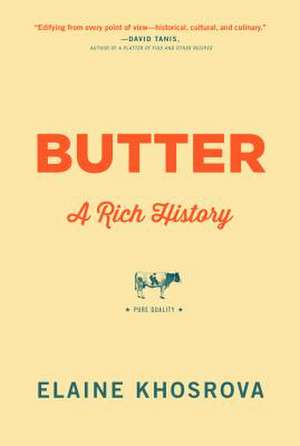 Butter de Elaine Khosrova