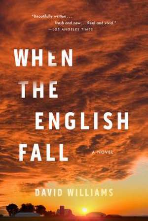 When the English Fall de David Williams