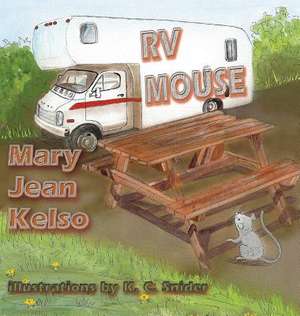 RV Mouse de Mary Jean Kelso