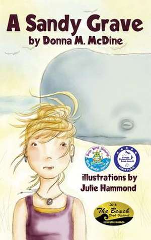 A Sandy Grave de Donna M. McDine