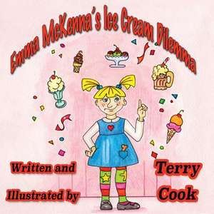 Emma McKenna's Ice Cream Dilemma de Terry Cook